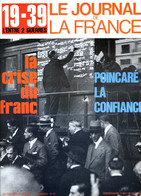 Le Journal De La France N° 91 1919 1939 Poincaré Crise Franc , Conference Locarno , Grandes Nuits Bourget , Abd El Krim - Geschichte