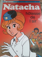 Natacha Hôtesse De L'air WALTHERY GOS éditions Du Grand Vingtième 2014 - First Copies