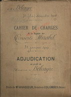 ACTE DE 1909 ADJUDICATION MIRABEL À BLOQUEL COLOMBES 40 PAGES LIRE TOUT NE SERA PAS SCANNER : - Manuscripts