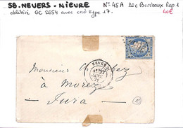 58 - NIEVRE  - (56)  - NEVERS -  Voir Descriptif De La Vente Avec Photo Du Scan - 1849-1876: Période Classique