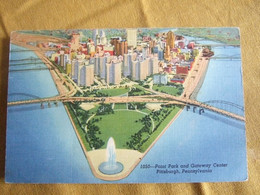 PITTSBURGH / POINT PARK AND GATEWAY CENTER / BELLE CARTE  / 1954 - Pittsburgh