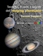 Tecniche, Trucchi E Segreti Dell'imaging Planetario ---Seconda Edizione A Colori--- - Altri & Non Classificati