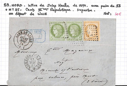 59 - NORD- (57)  -  Paire Du 53 +55 Au Départ De LILLE -  Voir Descriptif De La Vente Avec Photo Du Scan - 1849-1876: Classic Period