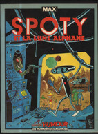 Spoty 1 Et La Lune Alphane EO BE Humanoïdes Associés 09/1987 Max (BI5) - Lucien