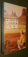 RIVAGES NOIR N°98 : La Voie De L'ennemi /Tony Hillerman - 1996 - Rivage Noir