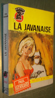 Un MYSTERE N°707 : La Javanaise /Paul Gerrard - Septembre 1964 - Presses De La Cité