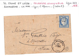 71 - SAONE ET LOIRE  (70) - Lettre De ROMANECHE -Courrier- Convoyeur- Voir Descriptif De La Vente Avec Photo Du Scan - 1849-1876: Classic Period