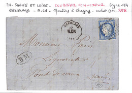 71 - SAONE ET LOIRE  (70) - Lettre De GENELARD -Cou- Convoyeur- Voir Descriptif De La Vente Avec Photo Du Scan - 1849-1876: Klassik