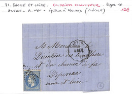 71 - SAONE ET LOIRE  (70) -  AUTUN -Courrier- Convoyeur- Voir Descriptif De La Vente Avec Photo Du Scan - 1849-1876: Klassik