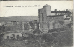 81    Labruguiere  -    Le Chateau Et Le  Bout Du Pont  Du XIII E Siecle - Labruguière