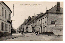 Carte Postale Ancienne Avesnes Le Comte - Grande Rue (N°4) - Avesnes Le Comte