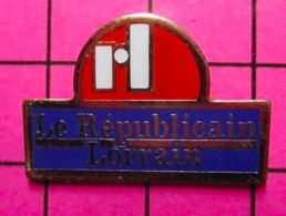 815B Pin's Pins / Beau Et Rare / THEME : MEDIAS / JOURNAL LE REPUBLICAIN LORRAIN - Médias