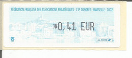 Timbres De Distributeurs 75e Congrès De La FFAP MARSEILLE 2002 - 1999-2009 Vignette Illustrate