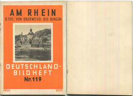 Nr. 119 Deutschland-Bildheft - Am Rhein - II. Teil: Von Oberwesel Bis Bingen - Otros & Sin Clasificación