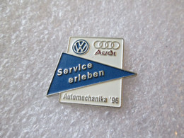 PIN'S    AUDI VOLKSWAGEN   SERVICE ERLEBEN    AUTOMECHANIKA  96 - Audi