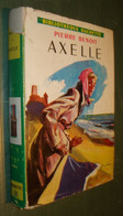 AXELLE /Pierre Benoit - Bibl. Hachette N°13 - Jaquette - 1958 - Hachette