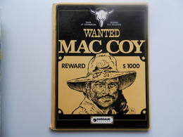 MAC COY  WESTERN WANTED MAC COY PAR PALACIOS EN EO 1977 COTE 18 € - Mac Coy