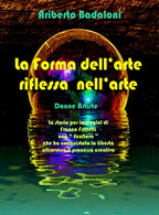 La Forma Dell'arte Riflessa Nell'arte - Kunst, Architektur