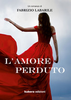 L'amore Perduto - Nouvelles, Contes