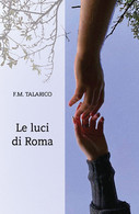 Le Luci Di Roma - Tales & Short Stories