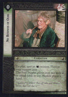 Vintage The Lord Of The Rings: #0 No Business Of Ours - EN - 2001-2004 - Mint Condition - USA - Trading Card Game - Il Signore Degli Anelli