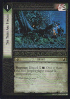 Vintage The Lord Of The Rings: #1 The Trees Are Strong - EN - 2001-2004 - Mint Condition - Trading Card Game - Il Signore Degli Anelli