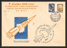 3062 Espace (space Raumfahrt) Lettre (cover Briefe) Russie (Russia) Lolini 4008 Lancement Mars 1 1/11/1962 Kaliningrad - Russia & USSR
