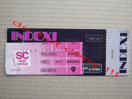 INDEXI I Prijatelji / 14.10.2007. - Concert Ticket, Belgrade, SAVA CENTAR - Concerttickets