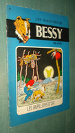 BESSY N°24 : Les Papillons D'or - EO - Wirel - Bessy