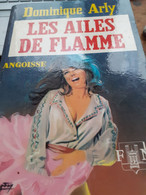 Les Ailes De Flamme DOMINIQUE ARLY Fleuve Noir 1970 - Schwarzer Roman