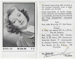 Brazil 1930s Cigarette Castellões Card No. 87 Actress Myrna Loy Size 4,2x6,8 Cm Cinema Movie Art - Autres Marques