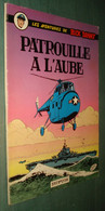 BUCK DANNY 14 : Patrouille à L'aube - Hubinon Charlier - Rééd. Dupuis 1965 [3] - Buck Danny