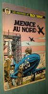 BUCK DANNY 16 : Menace Au Nord - Hubinon Charlier - EO Dupuis (1957) - Buck Danny