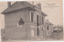 THOUROTTE La Poste Après Le Bombardement De 1918 - Thourotte