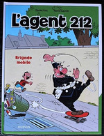 BD AGENT 212 - 9 - Brigade Mobile - Rééd. 2014 - Agent 212, L'