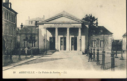 Abbeville Le Palais De Justice - Abbeville
