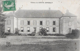 CHARNY  ( 89 ) - Château De Chêne Arnoult - Charny