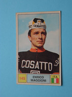 ENRICO MAGGIONI ( N° 145 - ITA ) SPRINT 71 ( Zie / Voir Photos ) Panini ! - Cyclisme