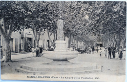 C. P. A. : 83 NANS LES PINS : Le Cours Et La Fontaine, Animé, Timbre En 1924 - Nans-les-Pins