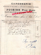 87- ST SAINT SULPICE LES FEUILLES-RARE FACTURE POIRIER FILS AINE-CAROSSIER CAROSSERIE AUTO -AUROUX ARNAC LA POSTE-1915 - Automobile