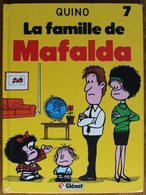 BD Mafalda - 7 - La Famille De Mafalda - Rééd. 1990 - Mafalda