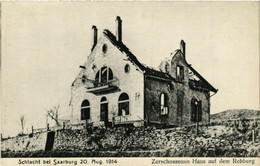 CPA AK SARREBOURG SAARBURG I. L. Zerschossenes Haus Auf Dem Rebberg (387581) - Sarrebourg