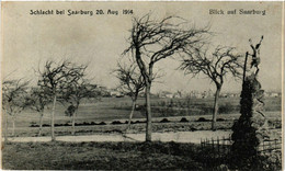 CPA AK SARREBOURG SAARBURG I. L. Schlacht 1914 Blick Auf SAARBURG (387646) - Sarrebourg