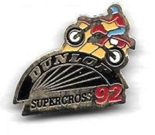 Pin' S  Sport  SUPER  CROSS  92  Avec  Marque  Pneus  DUNLOP - Motos