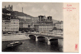 LYON 2 --Pont Tilsit Et église St Jean (bateau) ...........carte Précurseur......................à Saisir - Lyon 2