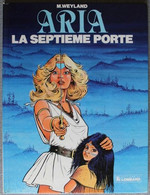 BD ARIA - 3 - La Septième Porte - Rééd. 1987 - Aria