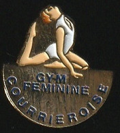 73150-Pin's.association Club Gymnastique Feminine Courrieroise.Courrieres. - Gymnastique