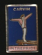 73160- Pin's. L'intrepide Carvinoise Club De Gymnastique à Carvin, - Gymnastique