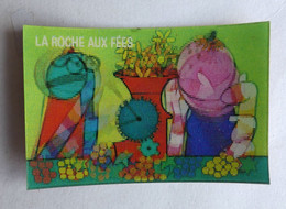 RARE IMAGE HOLOGRAPHIQUE LA ROCHE AUX FEES CASIMIR N° 17 LES KANAPOUTZS VIGNERONS (2) 1979 - Chromo's