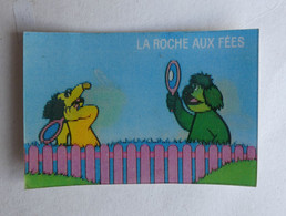 RARE IMAGE HOLOGRAPHIQUE LA ROCHE AUX FEES CASIMIR N° 24 TOBA ET LEONARD 1ère Série 1979 - Sammelbilder